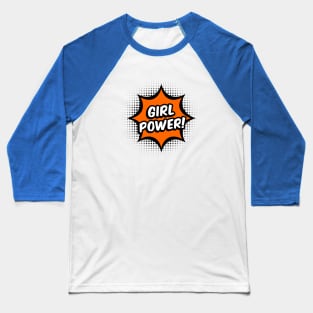 Girl Power! - Orange comic style - L Baseball T-Shirt